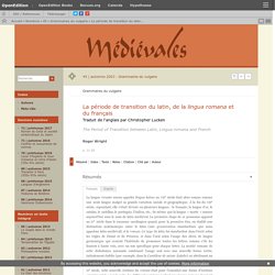 La période de transition du latin, de la lingua romana et du français