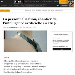La personnalisation, chantier de l'intelligence artificielle en 2019