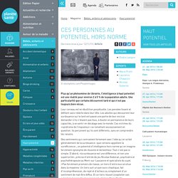 Ces personnes au potentiel hors norme - Planete sante