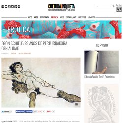 Egon Schiele: 28 años de perturbadora genialidad