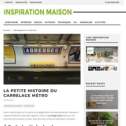 La petite histoire du carrelage du métro