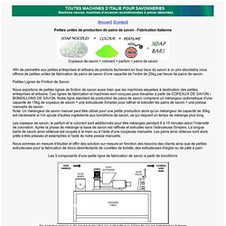 Petites unités de production de savon