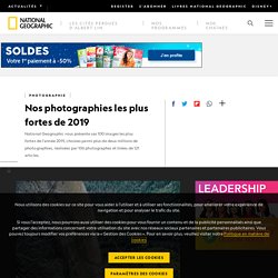 Nos photographies les plus fortes de 2019