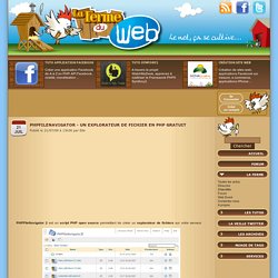 PHPfileNavigator - Un explorateur de fichier en PHP gratuit