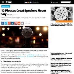 10 Phrases Great Speakers Never Say