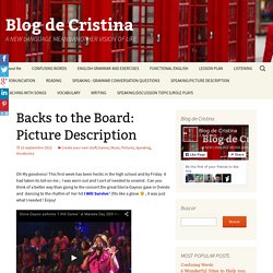 Backs to the Board: Picture Description