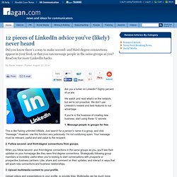 12 pieces of LinkedIn advice you've (likely) never heard