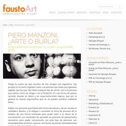 Piero Manzoni, ¿arte o burla?