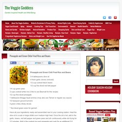 Pineapple and Green Chile Fried Rice and Beans