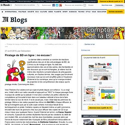 Piratage de BD en ligne : no excuse ! - Le Comptoir de la BD - B