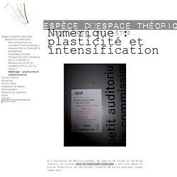 Numérique : plasticité et intensification - Fragments (Sébastien Rongier)