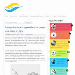 5 plates-formes pour apprendre tout ce que vous voulez en ligne