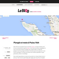 Plongée et moto à Pulau Weh - Indonésie