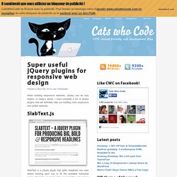 Súper plugins jQuery útiles para el diseño de páginas web sensibles