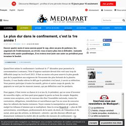Le plus dur dans le confinement, c’est la 1re année !