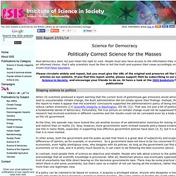 Politically Correct Science for the Masses