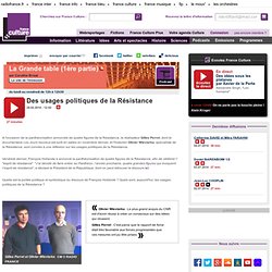Des usages politiques de la Résistance