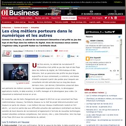 Les cinq métiers porteurs dans le numérique et les autres via