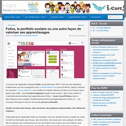 Folios, le portfolio scolaire ou une autre façon de valoriser ses apprentissages
