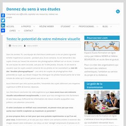 Testez le potentiel de votre mémoire visuelle – Donnez du sens à vos études