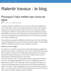 Pourquoi il faut mettre ses cours en ligne