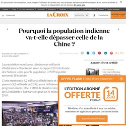 Pourquoi la population indienne va-t-elle dépasser celle de la Chine ?