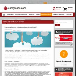 Pourquoi utiliser vos outils bureautiques dans le Cloud ?