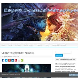 Le pouvoir spirituel des relations