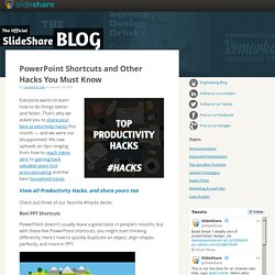 PowerPoint Shortcuts and Other Hacks You Must Know