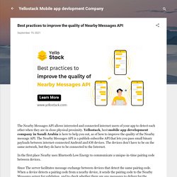 Best practices to improve the quality of Nearby Messages API