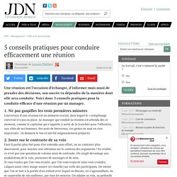 5 conseils pratiques pour conduire efficacement une réunion