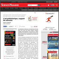 L'art préhistorique, support de mémoire
