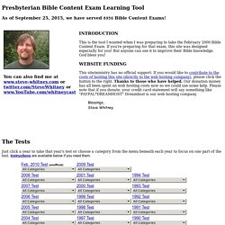 Presbyterian Bible Content Exam - Learning Tool