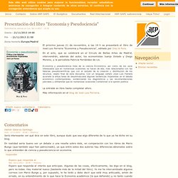 Presentación del libro "Economía y Pseudociencia"
