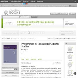 Cultural Studies - Présentation de l’anthologie Cultural Studies - Éditions de la Bibliothèque publique d’information