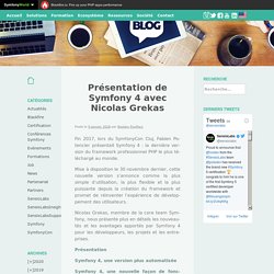 Présentation de Symfony 4 avec Nicolas Grekas