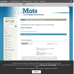 Présidentielle 2007. Médias, genre et politique