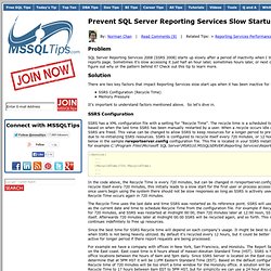 Prevent SQL Server Reporting Services Slow Startup