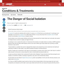Social Isolation: Symptoms, Prevention, Treatments