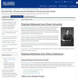Primary Sources Online - The Civil War: Women and the Homefront