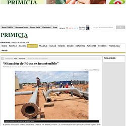 Situaci n de Pdvsa es insostenible » Econom a