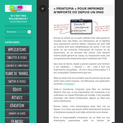 "Printopia" pour imprimer n’importe où depuis un iPad