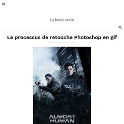 Le processus de retouche Photoshop en gif