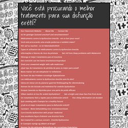 Você está procurando o melhor tratamento para sua disfunção erétil?