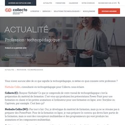 Profession : technopédagogue