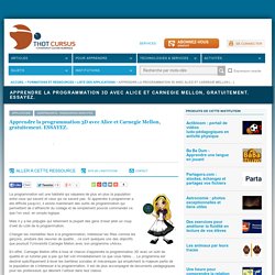 Apprendre la programmation 3D avec Alice et Carnegie Mellon, gratuitement. ESSAYEZ.