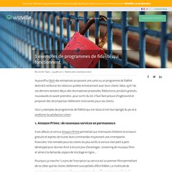 5 Exemples de Programmes de Fidélité qui Fonctionnent