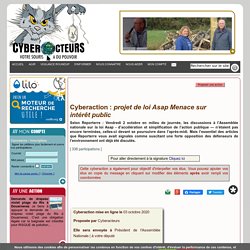 projet de loi Asap Menace sur intérêt public cyberaction