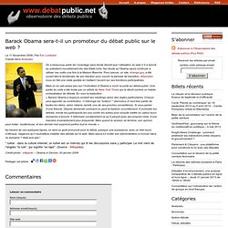 2008/11/11 Barack Obama sera-t-il un promoteur du débat public sur le web ?