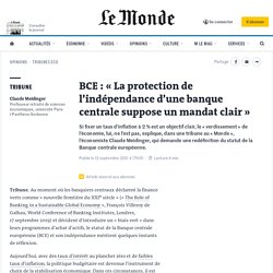 BCE : « La protection de l’indépendance d’une banque centrale suppose un mandat clair »